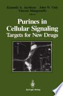 Purines in Cellular Signaling : Targets for New Drugs /