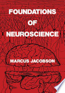 Foundations of neuroscience /