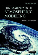 Fundamentals of atmospheric modeling /