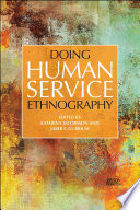 Doing Human Service Ethnography.