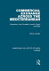 Commercial exchange across the Mediterranean : Byzantium, the Crusader Levant, Egypt and Italy /