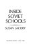 Inside Soviet schools /