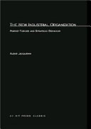 The new industrial organization : market forces and strategic behavior /