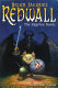 Redwall : the graphic novel /