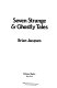 Seven strange & ghostly tales /