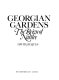 Georgian gardens : the reign of nature /