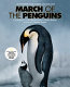 March of the penguins /