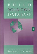 Build your own database /