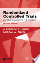 Randomized controlled trials : questions, answers, and musings /