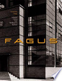 Fagus : industrial culture from Werkbund to Bauhaus /