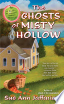 The ghosts of Misty Hollow /
