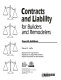 Contracts and liability for builders and remodelers.