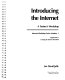 Introducing the Internet : a trainer's workshop /