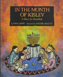 In the month of Kislev : a story for Hanukkah /