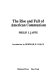 The rise and fall of American communism /