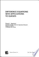 Difference equations with applications to queues /