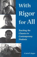 With rigor for all : teaching the classics to contemporary students /