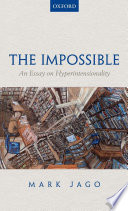 The impossible : an essay on hyperintensionality /