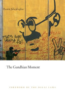 The Gandhian moment /
