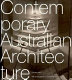 Contemporary Australian architecture /