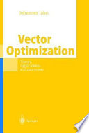 Vector optimization : theory, applications, and extensions /