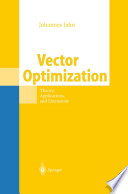 Vector optimization : theory, applications, and extensions /