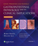 Lewin, Weinstein, and Riddell's gastrointestinal pathology and its clinical implications /