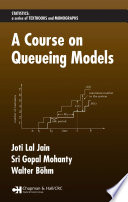 A course on queueing models /