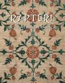 Rapture : the art of Indian textiles /