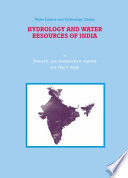 Hydrology and water resources of India /