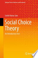 Social Choice Theory : An Introductory Text /