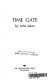 Time gate /