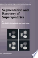 Segmentation and recovery of superquadrics /