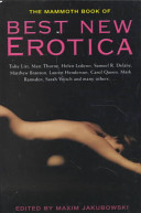 The mammoth book of best new erotica /