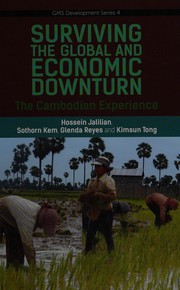 Surviving the global and economic downturn : the Cambodian experience /