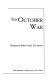The October war : memoirs of Field Marshal El-Gamasy of Egypt /