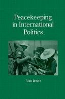 Peacekeeping in international politics /