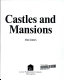 Castles and mansions /