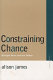 Constraining chance : Georges Perec and the Oulipo /