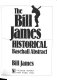 The Bill James historical baseball abstract /
