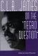 C.L.R. James on the "Negro question" /