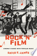 Rock 'n' film : cinema's dance with popular music /