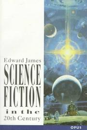 Science fiction in the Twentieth century /