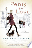 Paris in love : a memoir /