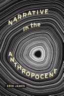 Narrative in the Anthropocene /