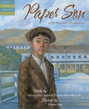 Paper son : Lee's journey to America /