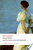 Daisy Miller ; and, An international episode /