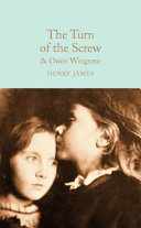 The turn of the screw ; &, Owen Wingrave /