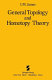 General topology and homotopy theory /