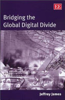 Bridging the global digital divide /